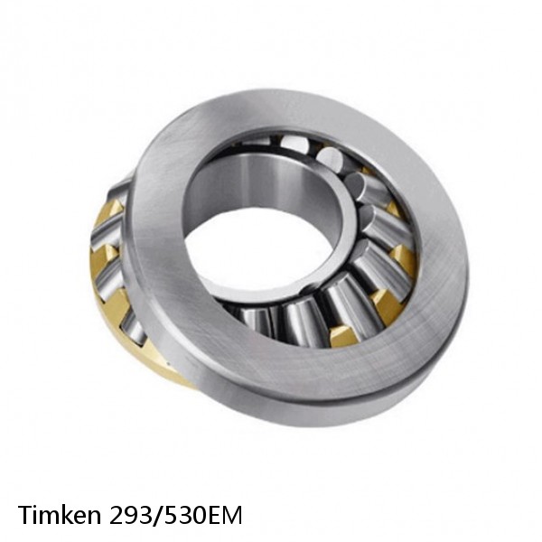 293/530EM Timken Thrust Spherical Roller Bearing
